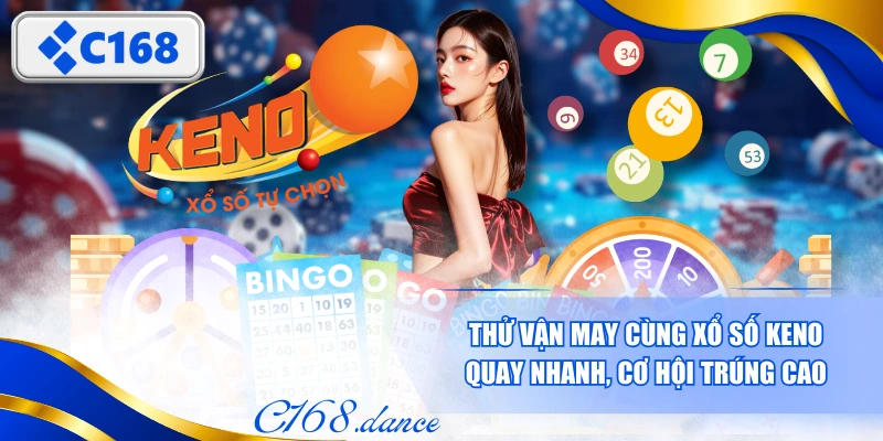 Xổ Số Keno